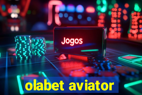 olabet aviator